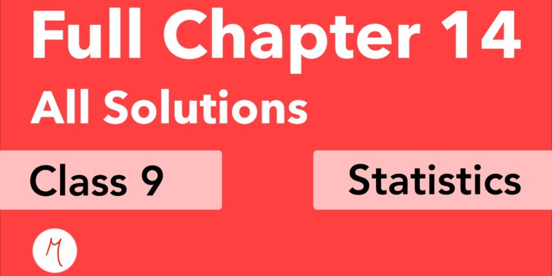 Class 9 | Full Chapter 14 | Statistics | NCERT