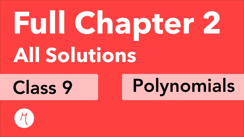 Class 9 | Full Chapter 2 | Polynomials | NCERT